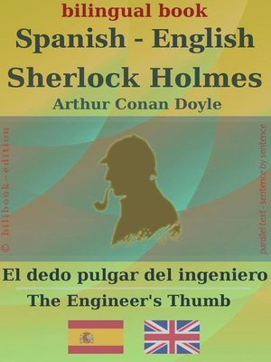 cover image of Sherlock Holmes--El dedo pulgar del ingeniero, Spanish-English
